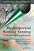 Hyperspectral Remote Sensing (Remote Sensing Applications Series)