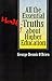 All the Essential Half-Truths about Higher Education