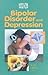 Bipolar Disorder and Depression (Health Watch)