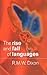 The Rise and Fall of Languages by R.M.W. Dixon