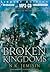 The Broken Kingdoms