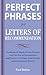 Perfect Phrases for Letters of Recommendation (Perfect Phrases Series)
