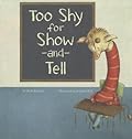 Too Shy for Show-and-Tell