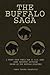 The Buffalo Saga