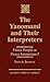 The Yanomami and Their Interpreters by Frank A. Salamone The Yanomami and Their Interpreters by Frank A. Salamone