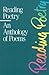 Reading Poetry: An Antholog...