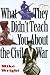 What They Didn't Teach You About the Civil War