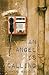 An Angel is Calling