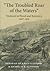 "the Troubled Roar of the Waters": Vermont in Flood and Recovery, 1927-1931 (Revisiting New England: The New Regionalism)