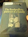 The Bonhoeffers: portrait of a family The Bonhoeffers: portrait of a family