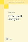 Functional Analysis (Springer Classics in Mathematics)