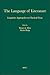 The Language of Literature: Linguistic Approaches to Classical Texts (Amsterdam Studies in Classical Philology, 13)