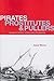 Pirates, Prostitutes and Pu...