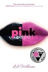 Pink by Lili Wilkinson