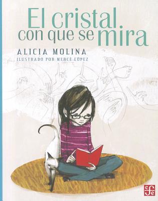 El cristal con que se mira (A la Orilla del Viento) (Spanish Edition)
