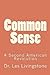 Common Sense: A Second Amer...