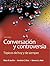 Conversación y controversia: Tópicos de hoy y de siempre
