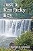 Just a Kentucky Boy