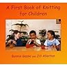 A First Book of Knitting for Children