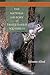 The Natural History of Tassel-Eared Squirrels by Sylvester Allred