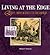Living at the Edge: Explorers, Exploiters, and Settlers of the Grand Canyon Region