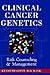 Clinical Cancer Genetics: R...