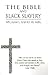 The Bible and Black Slavery in the United States by William L Banks D.Min.