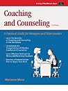 Coaching and Counseling: A Practical Guide for Managers and Team Leaders (50 Minute Books)