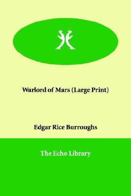 The Warlord of Mars