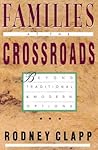 Families at the Crossroads: Beyond Tradition Modern Options