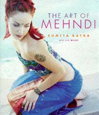 The Art of Mehndi (Paperback)
