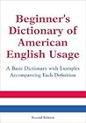 Beginner's Dictionary of American English Usage, Second Edition