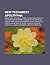 New Testament Apocrypha: Gnosticism, Authentic Gospel of Matthew, Didache, the Shepherd of Hermas, Canons of the Apostles, Cave of Treasures