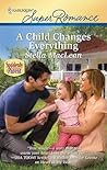A Child Changes Everything