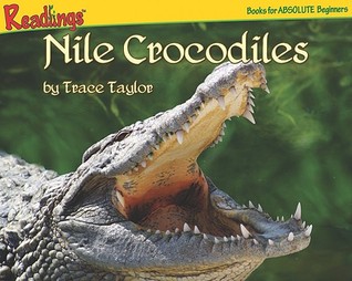 Nile Crocodiles (Readings: Animals of Africa)