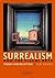 Surrealism and the Visual Arts by Kim Grant