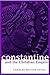 Constantine and the Christian Empire by Charles Matson Odahl