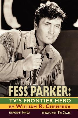 Fess Parker: TV's Frontier Hero (Paperback)