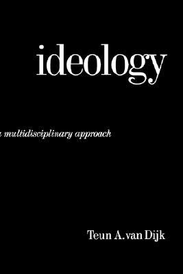 Ideology: A Multidisciplinary Approach (Paperback)