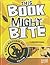 This Book Might Bite: A Collection of Wacky Animal Trivia (Super Trivia Collection)