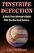 Pinstripe Defection: A Small Town Attorney's Battle With The New York Yankees