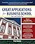 Great Applications for Business School by Paul Bodine