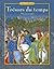 Trésors du temps, Student Edition [Niveau Avancé]