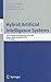 Hybrid Artificial Intelligence Systems by Emilio Corchado