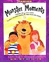 Taming Monster Moments: Tips for Turning on Soul Lights to Help Children Handle Fear and Anger (Creative Meditations for Children)