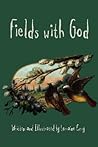 Fields With God