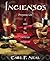 Inciensos: Preparación y uso de las esencias mágicas (Spanish Edition)