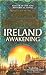 Ireland Awakening by Edward Rutherfurd