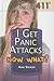 I Get Panic Attacks. Now What? (Teen Life 411)