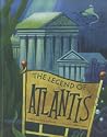 The Legend of Atlantis (Legend Has It) The Legend of Atlantis (Legend Has It)